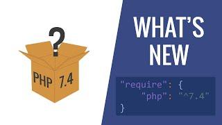 What's new in PHP 7.4 - in 5 minutes