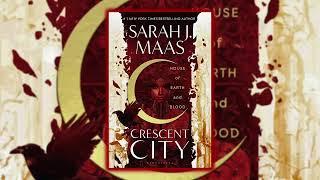 House of Earth and Blood by Sarah J. Maas (Part 1/3)