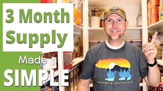 3 Month Supply of Food | Short Term Food Storage Made Easy