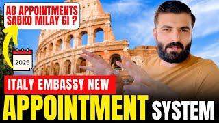 Italy Embassy New Appointment System 2025 | How to Get Italy Visa Appointment Easily ?