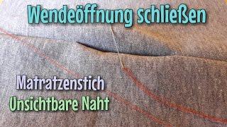 Unsichtbare Naht - Wendeöffnung schließen - Zauberstich - Das Original - Nähtinchen