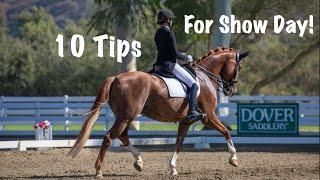 10 Tips for Dressage Show Day!