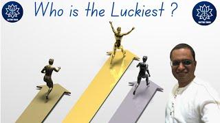 Who is Luckiest ? Session with P.K Venkatesh