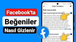 Facebook'ta Beğenileri Gizleme - 2024