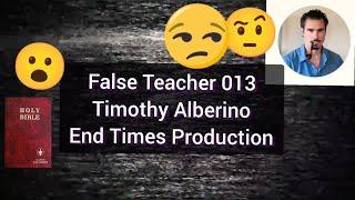 Timothy Alberino and End Times Productions - False Teacher 013 (combo pack)