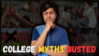 College Myths Busted | IIT | NIT | NSUT | DTU | #engineering