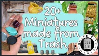 20 in 1! Dollhouse Miniatures made from scraps & trash