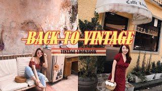  BACK TO VINTAGE  VINTAGE LOOKBOOK 复古风穿搭