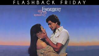 Flashback Friday 37 • 'Last of the Romantics' 1978 Album with Engelbert Humperdinck