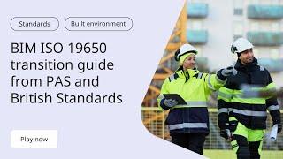 BIM ISO 19650 Transition Guide from PAS and British Standards