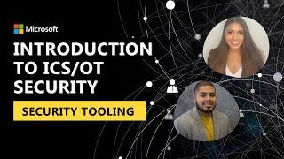 Introduction to ICS/OT Security: Security Tooling