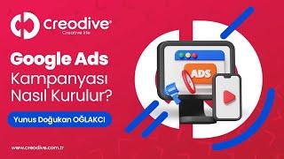 Google Ads Kampanyası Nasıl Kurulur?Başarılı Reklam Kampanyası