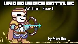 Underverse Battles OST - Valiant Heart [Dream Sans's Theme]