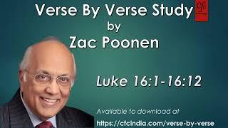 67. Luke 16:1 to 16:12 - Zac Poonen - Verse By Verse Study