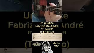 Un giudice Fabrizio De André "Tutorial chitarra" (TAB intro) #tutorialchitarra #guitartabs