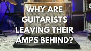 Why don’t guitarists use amps anymore? I don’t either……