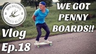 WE GOT PENNY BOARDS!! - Ben Brown Vlog ∆ Ep.18