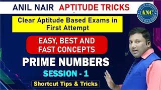 Prime Numbers  ( Session-1 ) || CAT 2022 || ANIL NAIR || Download ANC App | Concepts