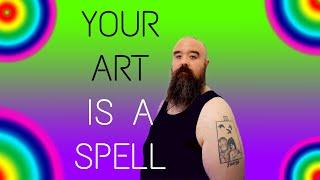 Your Art is a Spell: Announcing My Podcast!