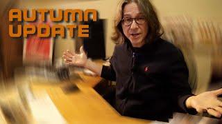 Autumn Update from Matt | #248