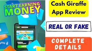 Cash Giraffe App Real or Fake | Cash Giraffe App Withdrawal | Cash Giraffe App Review | Reality