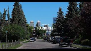 Calgary Community Spotlight -Parkhill -John Hripko Real Estate Team