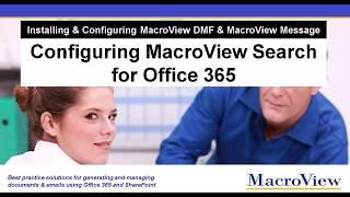 Configuring MacroView Search for Office 365