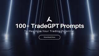 Try this 100+ TRADEGPT Prompts now!