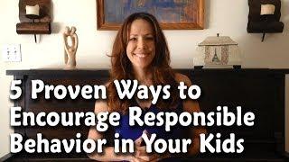 [Parenting Tips] 5 Proven Ways to Encourage Responsible Behavior In Kids