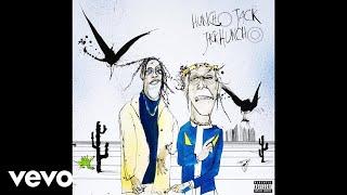 HUNCHO JACK, Travis Scott, Quavo - Best Man (Audio)