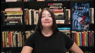 In the Stacks #236: Where Roses Fall