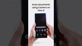 One UI | Scan Documents | Samsung