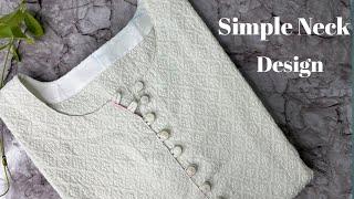 Beautiful Neck Design with Loop and Button / Simple Neck Design Cutting and Stitching Full Video ||