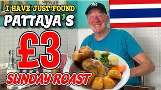 THAILAND  PATTAYA & the SUNDAY ROAST for UNDER £3. Was it a THUMBS Up or a THUMBS Down ?