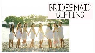 EVER AFTER | Bridesmaids' Gifting