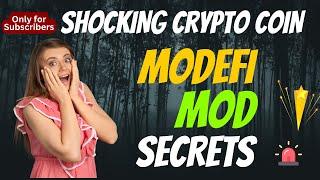 The Shocking Modefi Coin MOD Secrets | Cryptocurrency New Crypto Token Facts Trading Guide