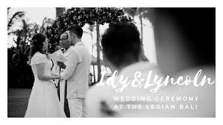 A Lovely Wedding of Idy & Lincoln at The Legian Bali