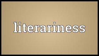 Literariness Meaning