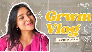 GRWM as an Assistant Professor  | Hair, Makeup and what to wear | Myntra finds
