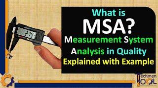 What is MSA? Measurement System Analysis | Gauge R&R | Repeatability | Quality (QA/QC) |with example