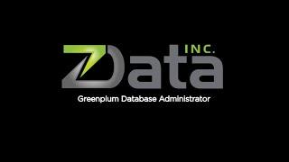 zData Greenplum Administrator Training