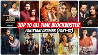 Top 10 All Time Blockbuster Pakistani Dramas (Part-1) | Latest Pakistani Drama | Top Pakistani Drama