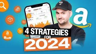 Top 4 Amazon Strategies for 2024