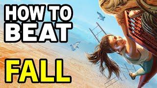 How to Beat GRAVITY in FALL