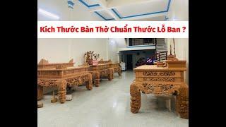 Kích Thước Bàn Thờ Gia Tiên ( Sập Thờ Gỗ ) Chuẩn Lỗ Ban Đẹp Mới Nhất | Đồ Gỗ Thành Quyên