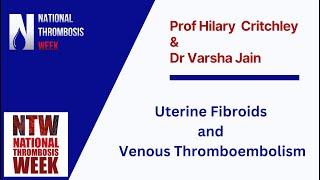 Uterine Fibroids and Venous Thromboembolism