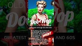 The Ultimate Oldies Collection  Greatest Hits of the 50s & 60s  #oldies #50smusic #60smusic