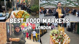 Best Food Markets in London | Street Food recommendations