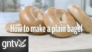 How to make a plain bagel - GN Guides