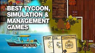 14 MORE of the best tycoon, simulation & management games on Steam